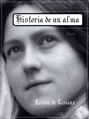cover image of Historia de un alma